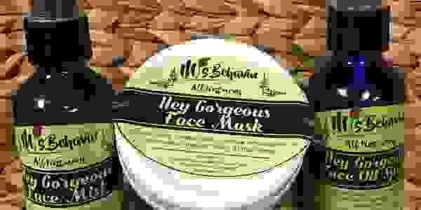 “Hey Gorgeous” Face Collection... Simple, Clean, Skincare, with benefits!