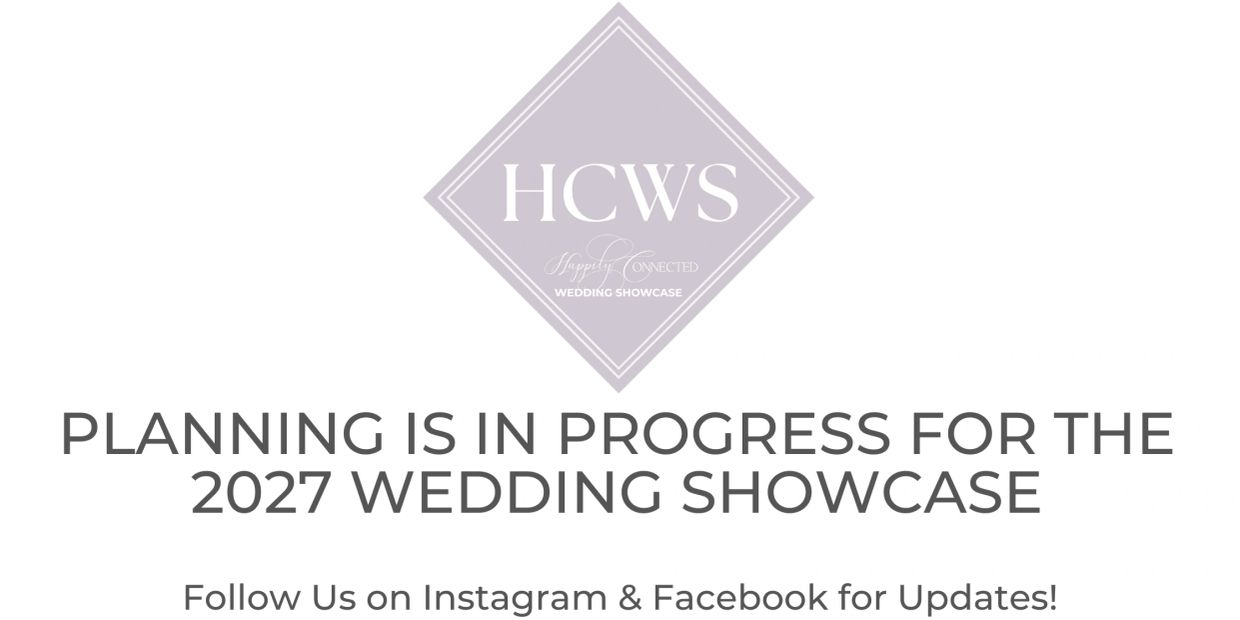 Announcement for the 2027 Wedding Showcase planning.