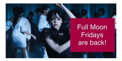 Woman dancing with a sign announcing Full Moon Fridays are back.