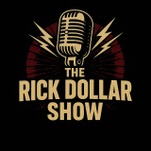 The Rick Dollar Show