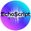 EchoScript Sound