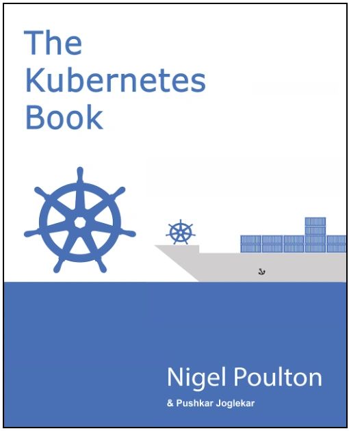 The Kubernetes Book The Kubernetes Book