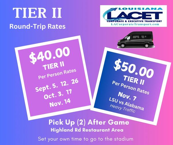 LA Corporate & Executive Transport
LSU Game Day Transportation Shuttle 
Book your reservation today!