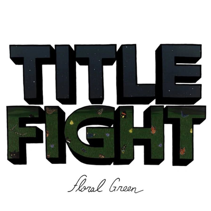 Title Fight Script TITLE FIGHT Floral Green LP