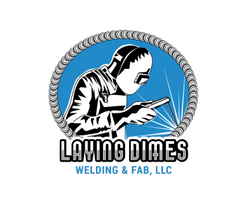 Laying Dimes Welding & Fab, LLC