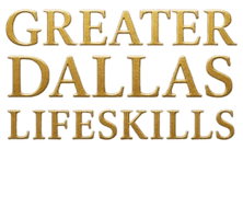 Greater Dallas LifeSkills