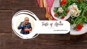 Taste of Africa show with Patrick Newman enjoying African cuisine.