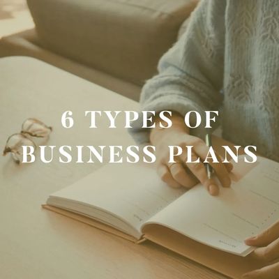 6 types of business plans