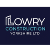 Lowry Construction Yorkshire
