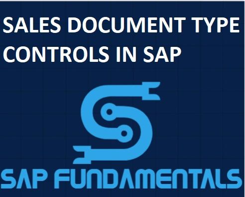 Sales Document type controls in SAP