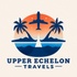 Upper Echelon Travels