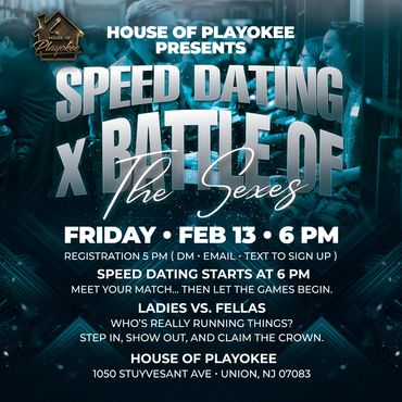 Speed Dating & Battle of the sexes