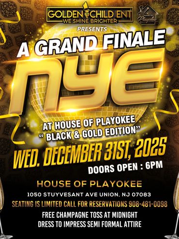 A grand finale New Year's Eve at house of playokee, Black and Gold, edition