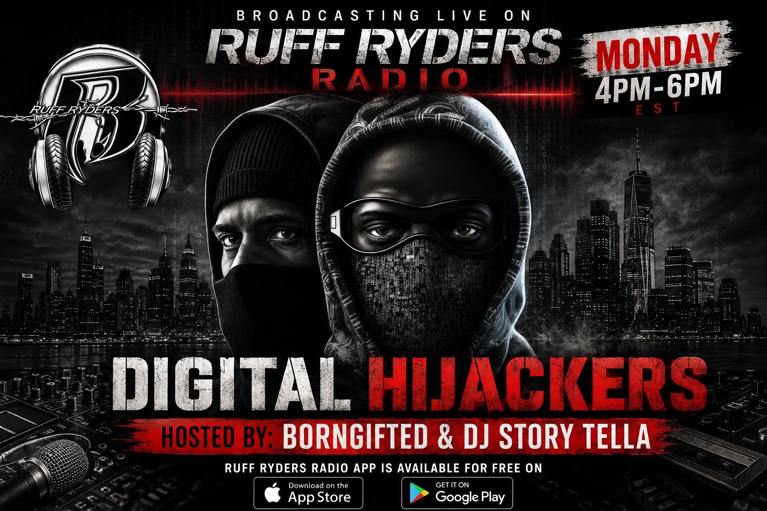 Promotional poster for Ruff Ryders Radio show Digital Hijackers.