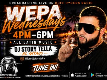 Promotional flyer for Wepa Wednesdays on Ruff Ryders Radio featuring DJ Story Tella.