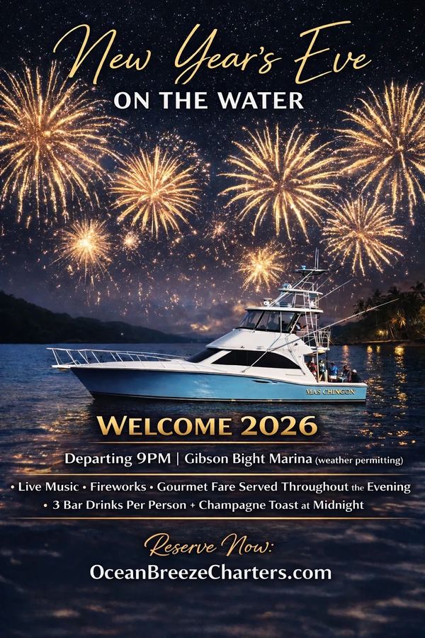 New Year's Eve 2026 
Ocean Breeze Charters
Roatan Charters