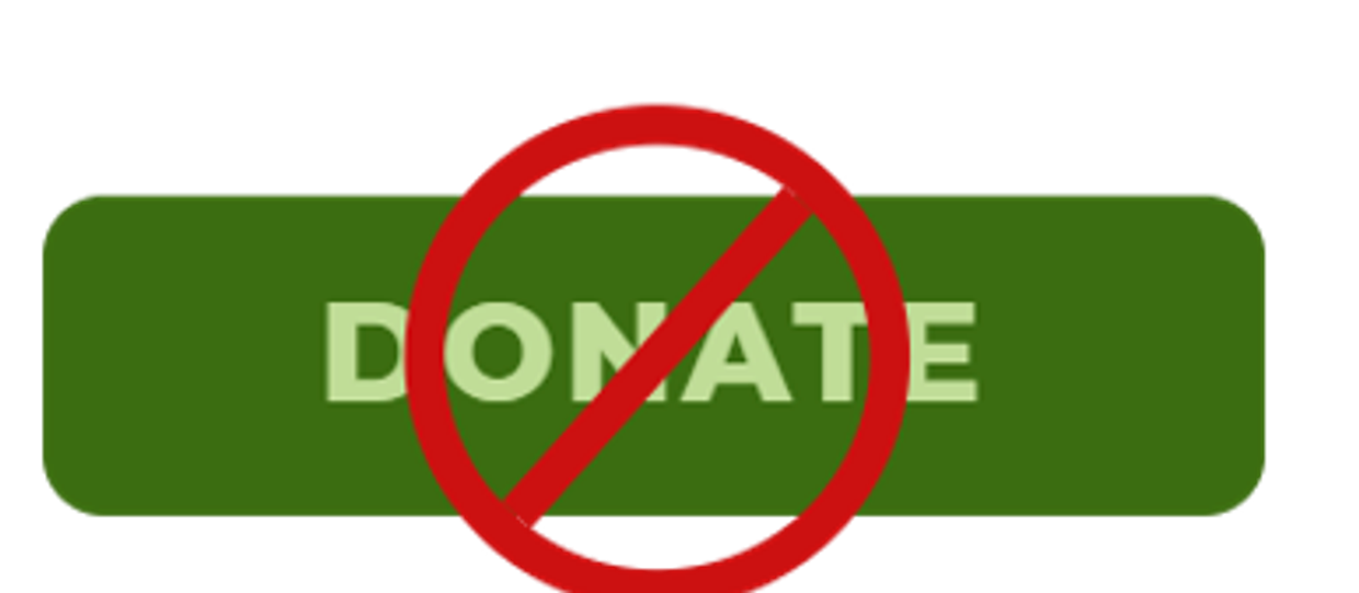 A donate button with a slash through it — no donations, no PAC contributions, no self-funding