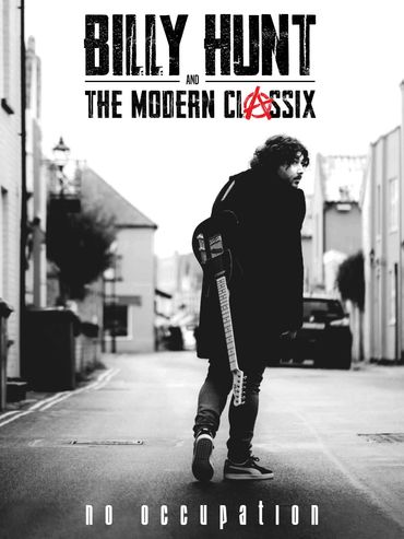 Billy Hunt & The Modern Classix - No Occupation A2 Poster