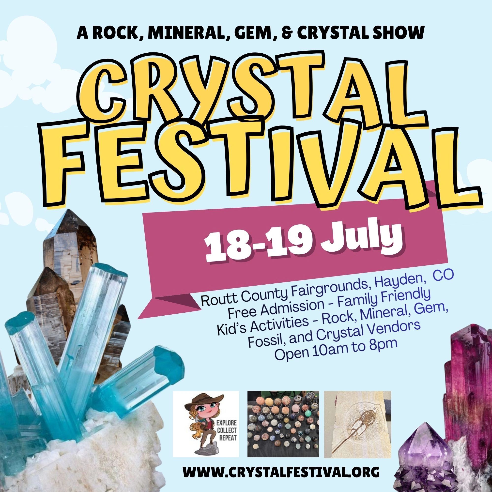 Crystal Festival - A Rock, Mineral, Gem, & Crystal Show 
Routt County Fairgrounds