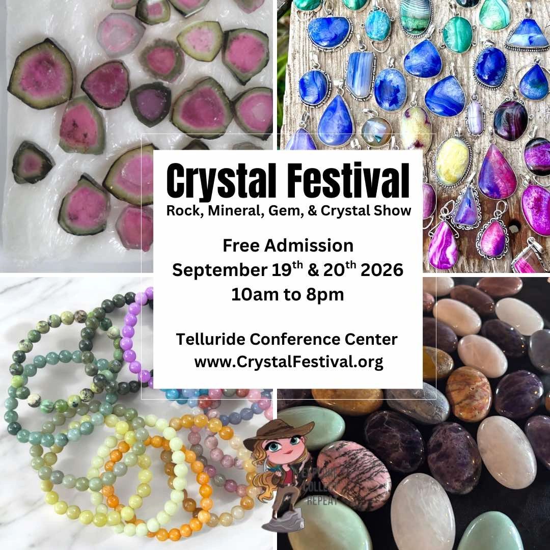 Crystal Festival – A Rock, Mineral, Gem & Crystal Show
Telluride Conference Center in Telluride, Co