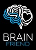 #BrainFriend ™ 