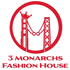 3 monarchs fashion House