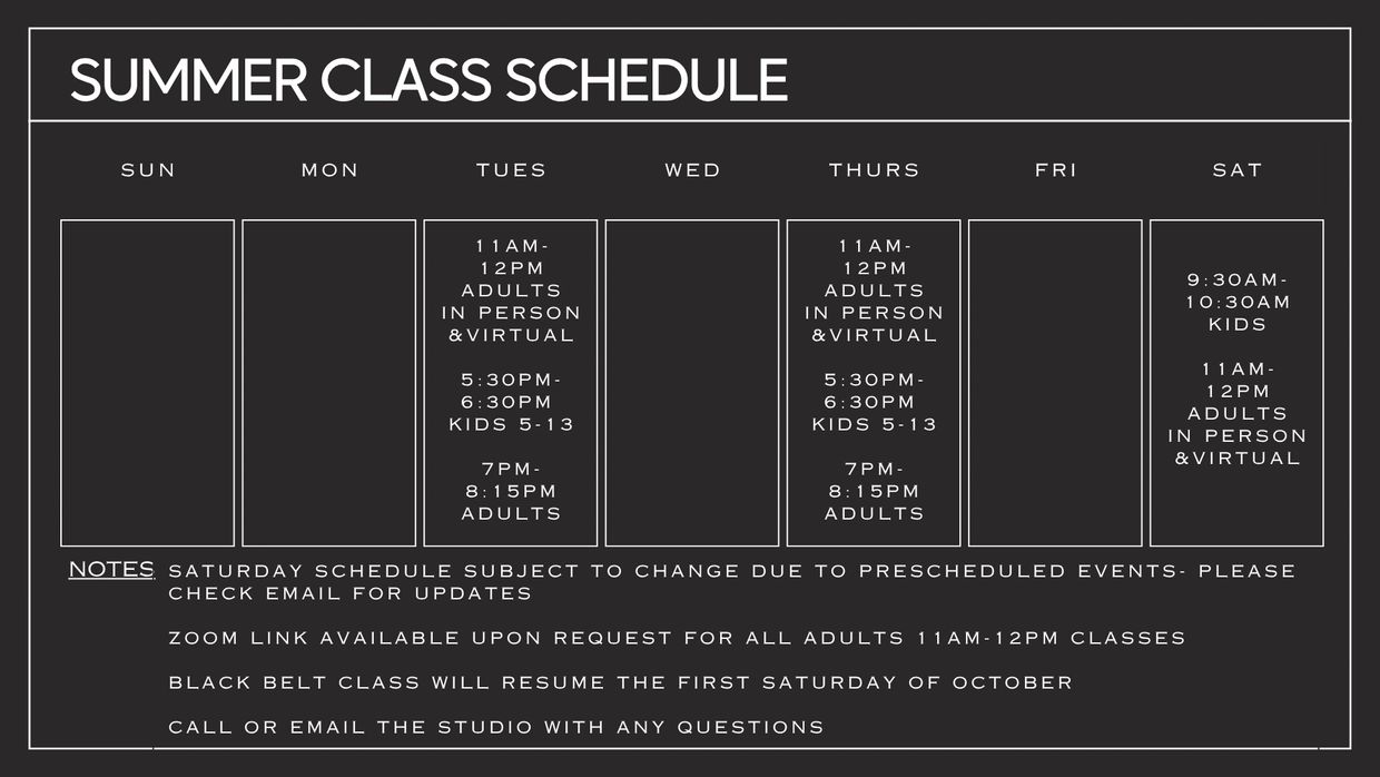 Summer class schedule with specific times for adults and kids on Tuesday, Thursday, and Saturday.