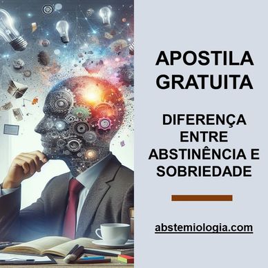 Artigo sobre Diferença entre abstinência e sobriedade