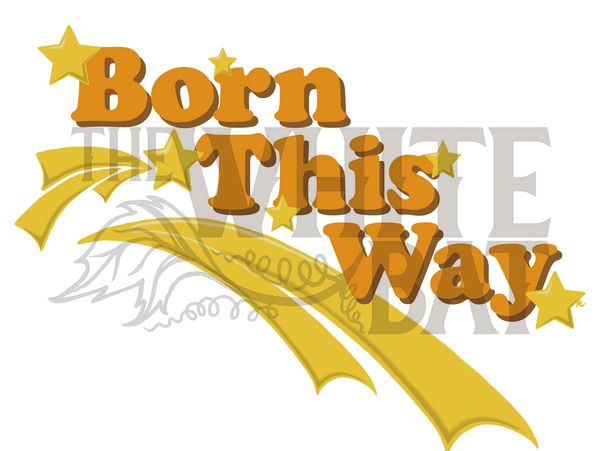 Born This Way - Digital Art Design