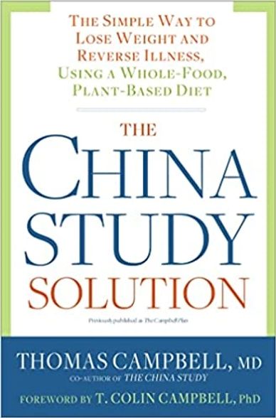 Book cover of "The China Study Solution" by Thomas Campbell.