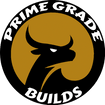 Prime Grade Builds