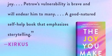 Kirkus review of "The Joy You Make" by Steven Petrow
