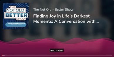 Steven Petrow on The Not Old - Better Show from Smithsonian Associates