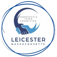 LEICESTER DEMOCRATIC TOWN COMMITTEE