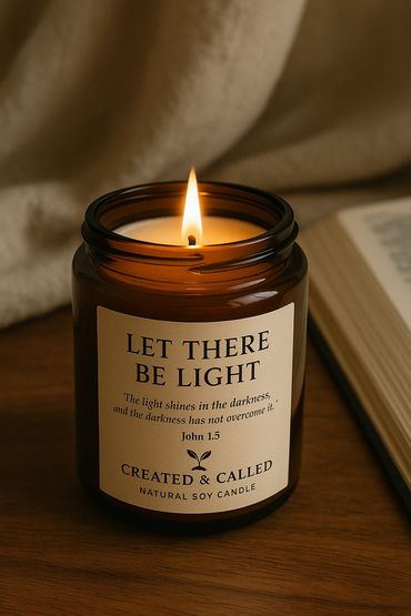 Slow-Burning Candle
Name: "Let There Be Light"
Verse: "The light shines in the darkness, and the dar