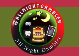 All Night Gambler