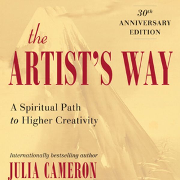 Cover of 'The Artist's Way' book by Julia Cameron, 30th Anniversary Edition.