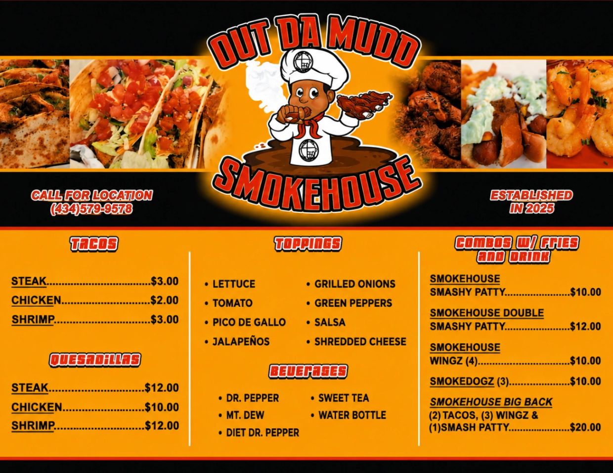 Out Da Mudd Smokehouse menu featuring tacos, quesadillas, toppings, beverages, and combo meals.