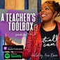 A Teacher's Toolbox Podcast