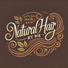 Natural Hair By Me
