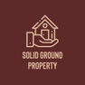 Solid Ground Property