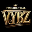 PRESIDENTAL VYBZ