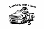 Somebody With A Truck