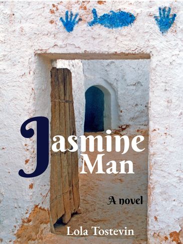Cover image of ebook Jasmine Man, a novel by Lola Tostevin.