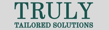 Truly Tailored Solutions