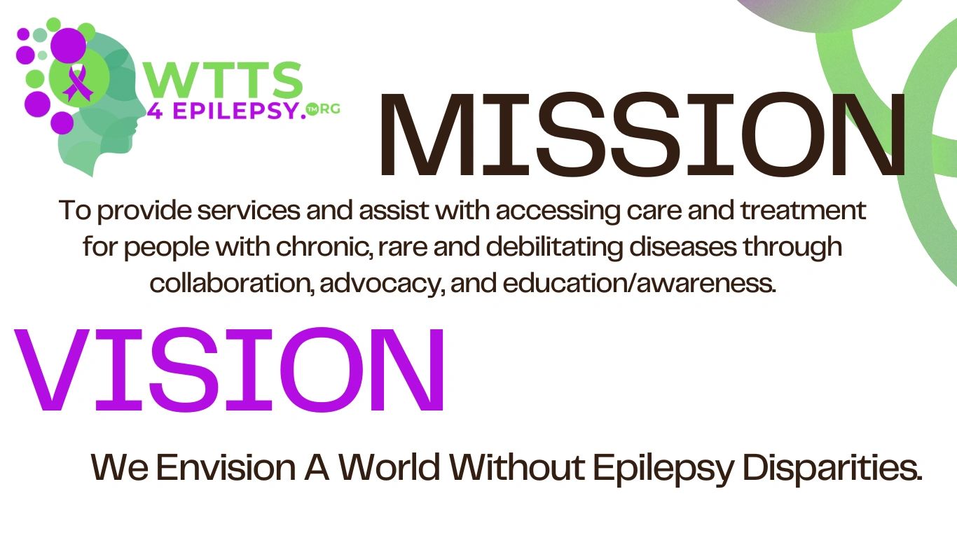 Mission & Vision Statement for wtts4epilepsy.org