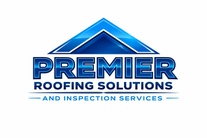 Premier Roofing Solutions and Inspection Services LLC