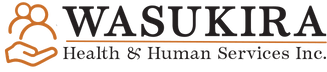 Wasukira Health  & Human Services Inc.