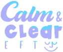 Calm and Clear EFT