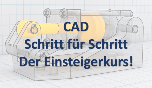 Ein online CAD Workshop für Einsteiger und Anfänger